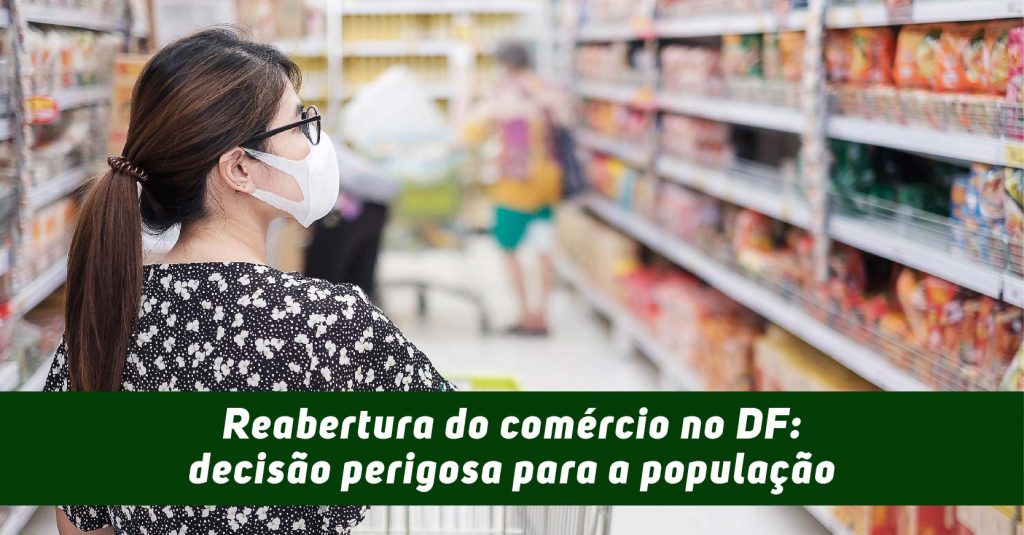 Reabertura do comércio no DF prejudica a população?