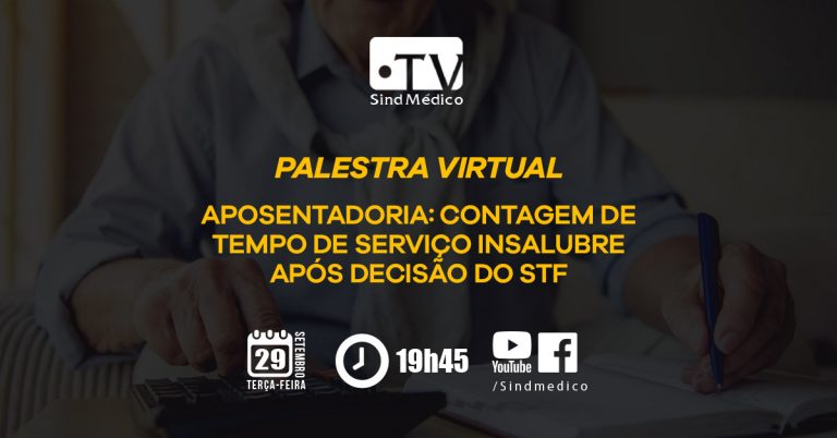 Aposentadoria: contagem de tempo de serviço insalubre após decisão do STF