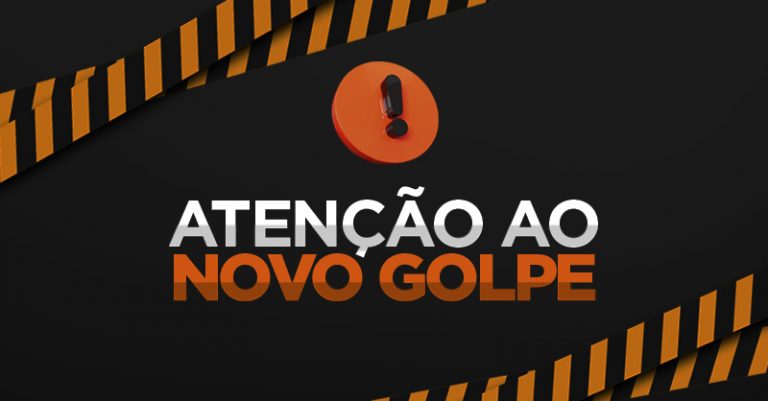 atenção ao novo golpe