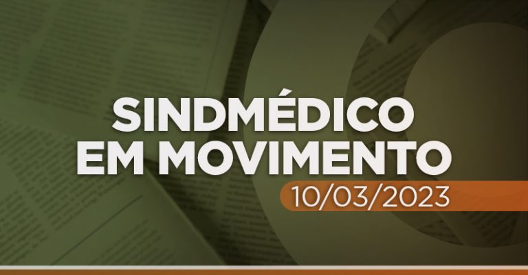 SindMédico em Movimento 10/03/2023