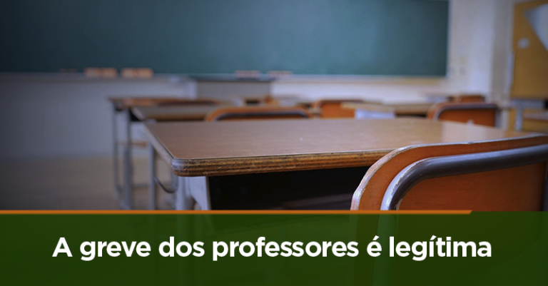 A greve dos professores é legítima