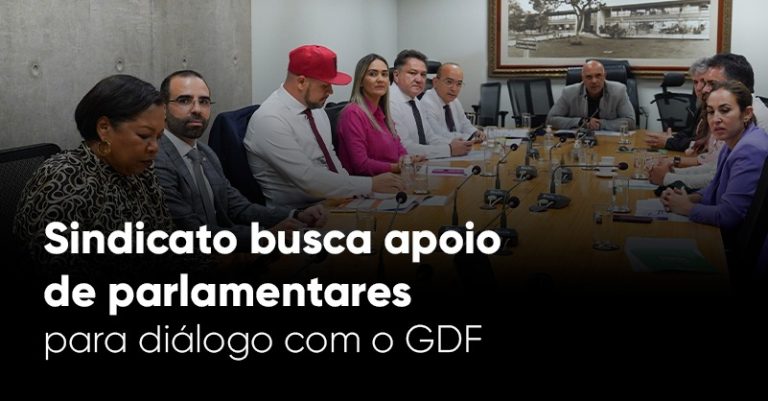 Sindcato busca apoio de parlamentares