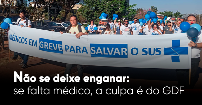 Se falta médico, culpa é do GDF
