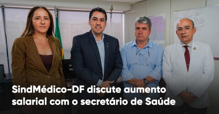 Sindmédico se reune com secretário de Saúde e discute aumento salarial