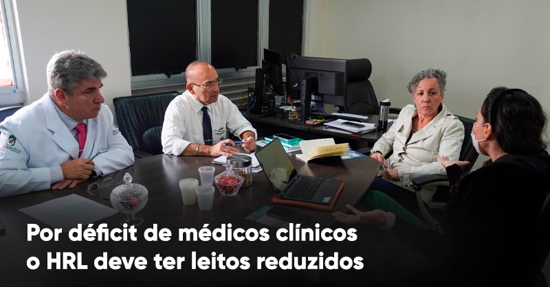 Por déficit de médicos, HRL pode sofrer redução de leitos