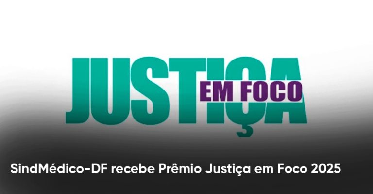 SindMédico recebe prêmio Justiça em Foco