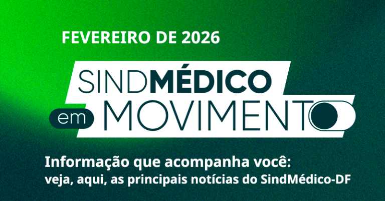 SindMédico em Movimento: fevereiro